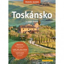 Toskánsko Travel Guide